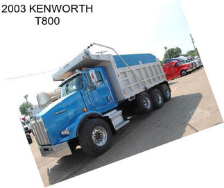 2003 KENWORTH T800