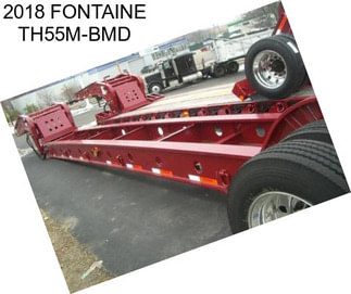 2018 FONTAINE TH55M-BMD