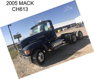 2005 MACK CH613