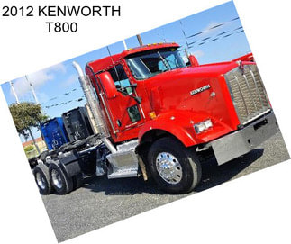 2012 KENWORTH T800