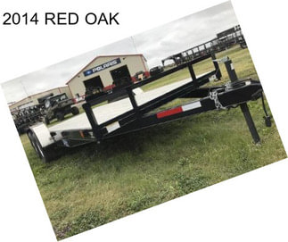 2014 RED OAK