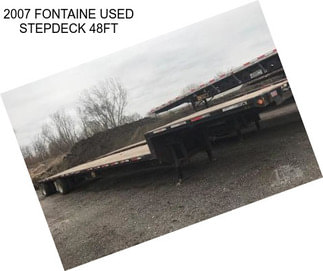 2007 FONTAINE USED STEPDECK 48FT