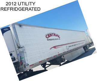 2012 UTILITY REFRIDGERATED