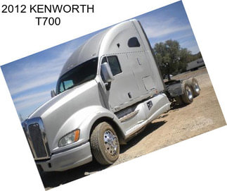 2012 KENWORTH T700