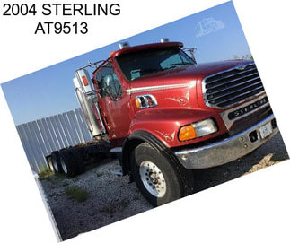 2004 STERLING AT9513