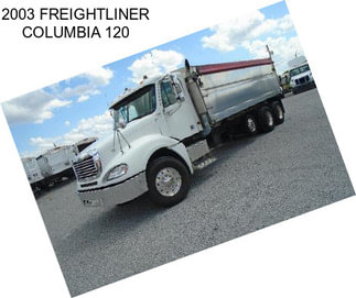 2003 FREIGHTLINER COLUMBIA 120