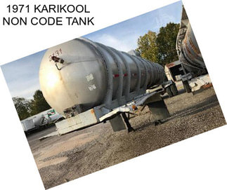 1971 KARIKOOL NON CODE TANK