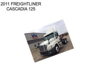 2011 FREIGHTLINER CASCADIA 125