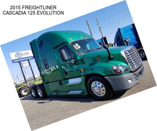 2015 FREIGHTLINER CASCADIA 125 EVOLUTION