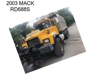 2003 MACK RD688S