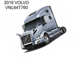 2019 VOLVO VNL64T760