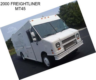 2000 FREIGHTLINER MT45