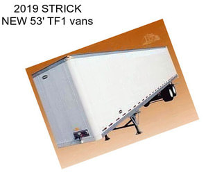 2019 STRICK NEW 53\' TF1 vans