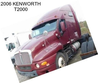 2006 KENWORTH T2000