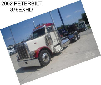 2002 PETERBILT 379EXHD