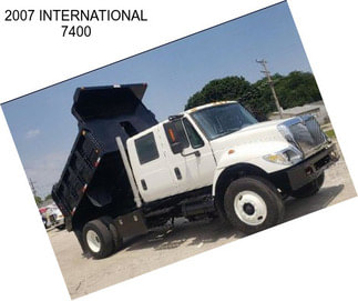 2007 INTERNATIONAL 7400