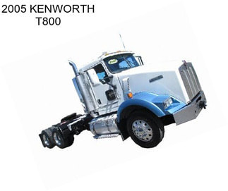 2005 KENWORTH T800