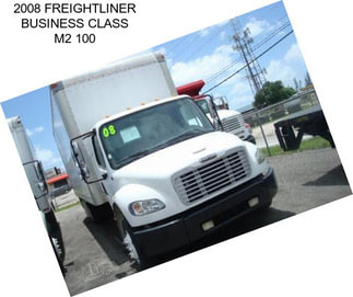 2008 FREIGHTLINER BUSINESS CLASS M2 100