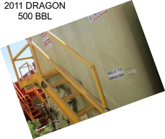 2011 DRAGON 500 BBL