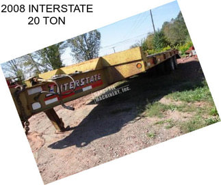 2008 INTERSTATE 20 TON