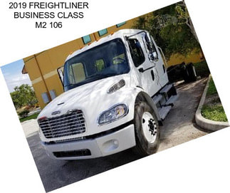 2019 FREIGHTLINER BUSINESS CLASS M2 106