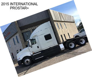 2015 INTERNATIONAL PROSTAR+