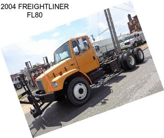 2004 FREIGHTLINER FL80