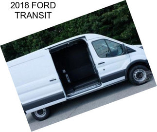 2018 FORD TRANSIT