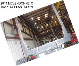 2014 MCLENDON 42\' X 102\