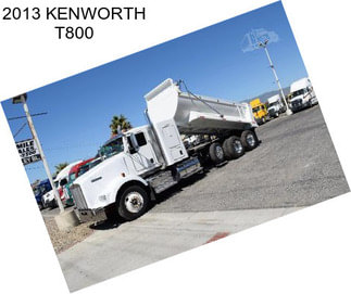 2013 KENWORTH T800