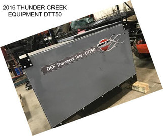 2016 THUNDER CREEK EQUIPMENT DTT50