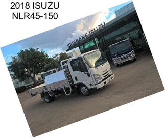 2018 ISUZU NLR45-150