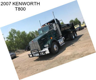 2007 KENWORTH T800