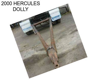 2000 HERCULES DOLLY