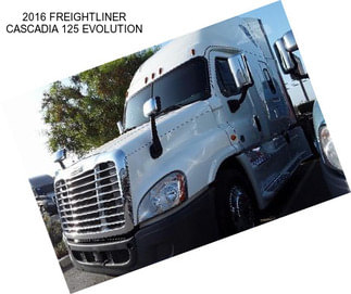 2016 FREIGHTLINER CASCADIA 125 EVOLUTION