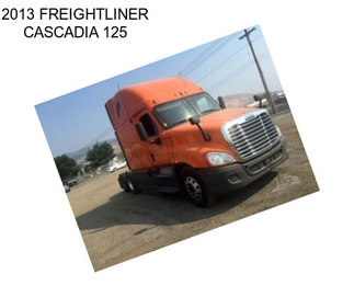 2013 FREIGHTLINER CASCADIA 125