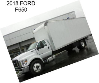 2018 FORD F650