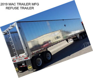 2019 MAC TRAILER MFG REFUSE TRAILER