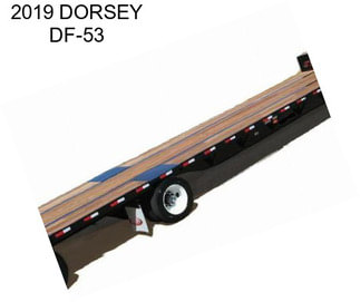 2019 DORSEY DF-53