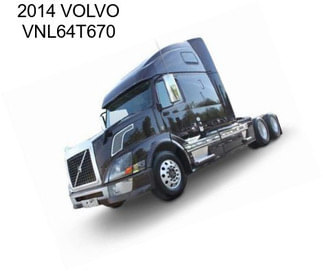 2014 VOLVO VNL64T670