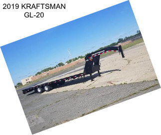 2019 KRAFTSMAN GL-20