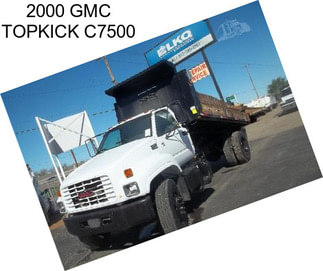 2000 GMC TOPKICK C7500