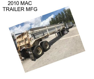 2010 MAC TRAILER MFG