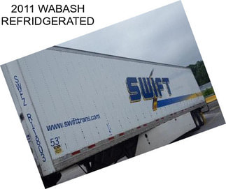 2011 WABASH REFRIDGERATED