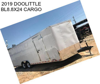 2019 DOOLITTLE BL8.8X24 CARGO