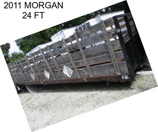 2011 MORGAN 24 FT