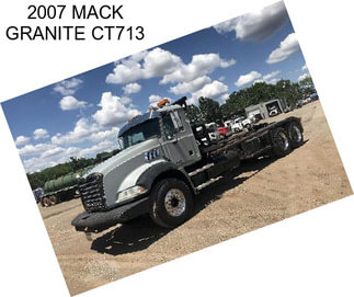 2007 MACK GRANITE CT713