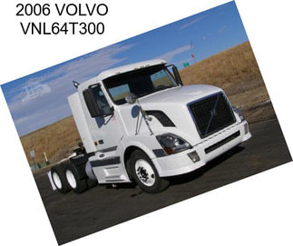 2006 VOLVO VNL64T300