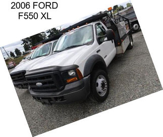 2006 FORD F550 XL