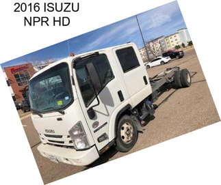 2016 ISUZU NPR HD